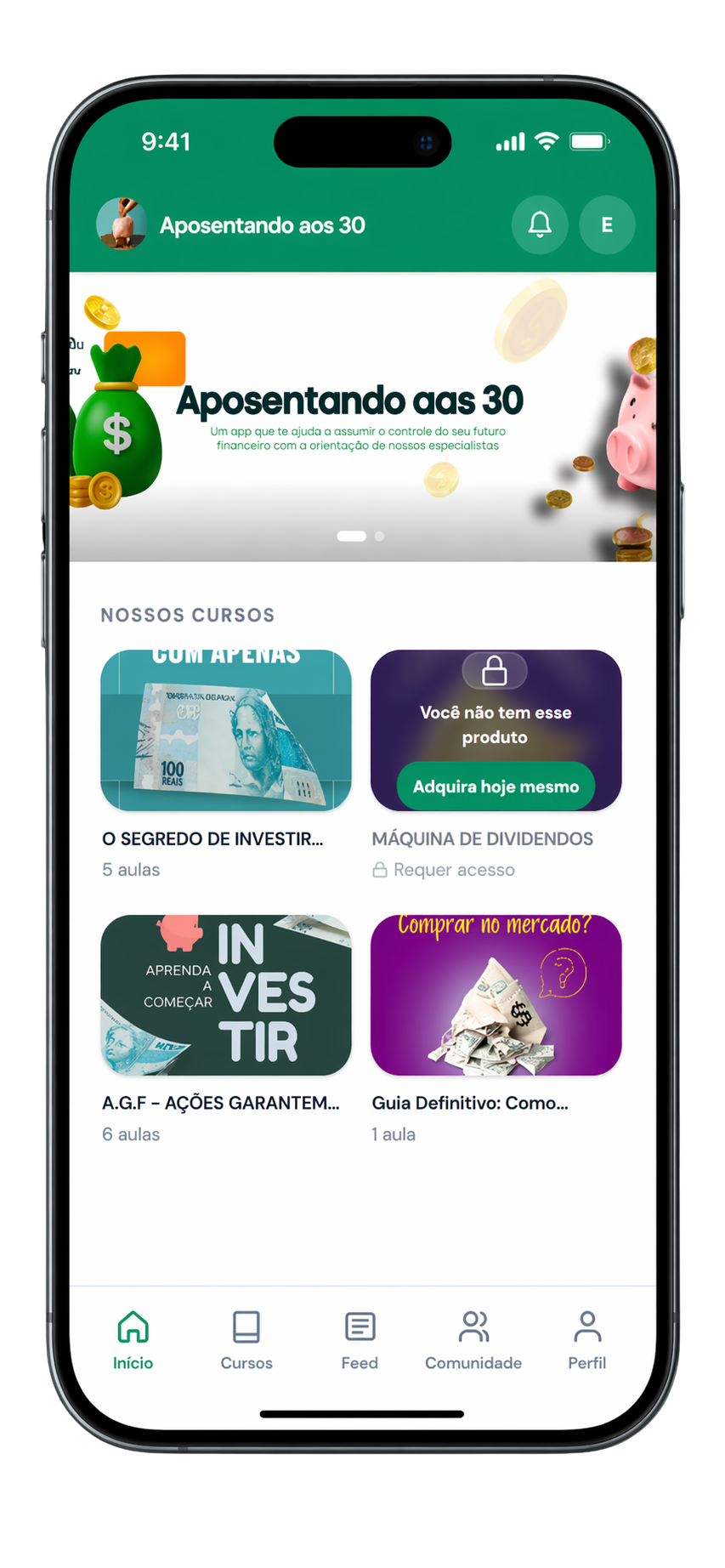 App Aposentando aos 30 — tema verde com hero amarelo e grid de cursos